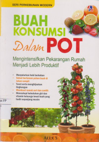 Image of Buah konsumsi dalam pot: mengintensifkan pekarangan rumah menjadi lebih efektif