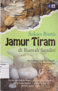 Image of Sukses bisnis jamur tiram dirumah sendiri