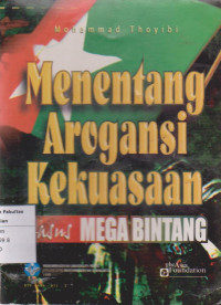 Image of Menentang arogansi kekuasaan: kasus mega bintang