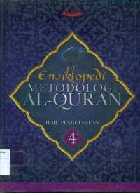 Image of Ensiklopedia metodologi al-quran: ilmu pengetahuan