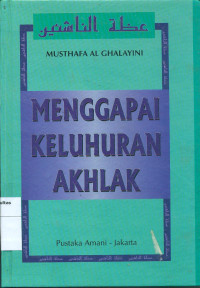 Image of Menggapai keluhuran akhlak