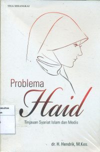 Image of Problema haid: tiNjauan syariat islam dan medis