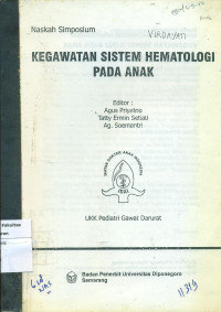 Image of Naskah simposium: kegawatan sistem hematologi pada anak