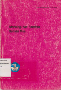 Image of Morfologi dan sintaksis bahasa musi
