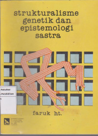 Image of Strukturlisme genetik dan epistemologi sastra