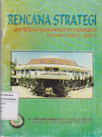 Image of Rencana strategi Universitas Muhammadiyah Palembang