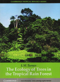 Image of The Ecology of Trees in the Tropical Rain Forest