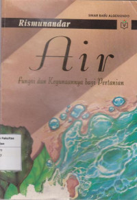 Image of Air (Fungsi dan kegunaannya bagi pertanian)