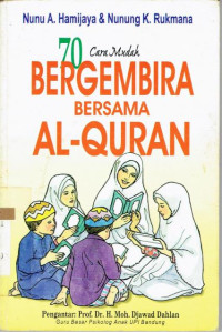 Image of Bergembira Bersama Al-quran (70 cara mudah)