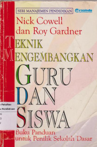 Image of Teknik Mengembangkan Guru Dan Siswa