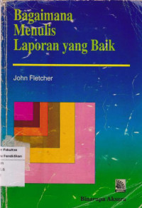 Image of Bagaimana Menuis Laporan Yang Baik