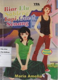 Image of Biar Elu sableng Tapi gue senang