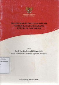 Image of Mahkamah konstitusi dalam sistem ketatanegaraan republik indonesia