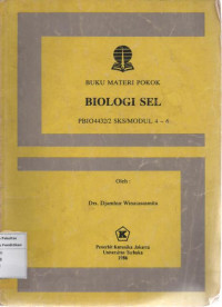 Image of Buku Materi Pokok Biologi Sel PBIO4432/2 SKS MODUL 4-6