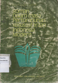 Image of Roman Dalam Masa Pertumbuhan Kesusastraan Indonesia Modern