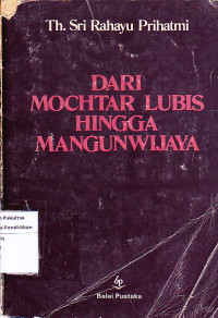 Image of Dari mochtar lubis hingga mangunwijaya