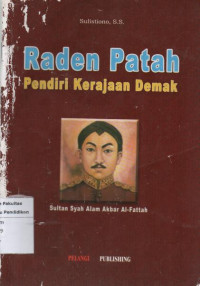 Image of raden Fatah Pendiri kerajaan Demak