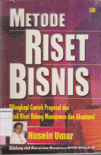 Image of Metode  riset bisnis: dilengkapi contoh proposal dan hasil riset bidang manajemen dan akuntansi