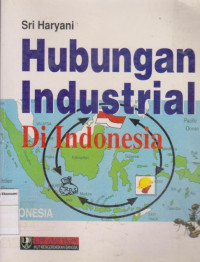 Image of Hubungan Industrial di Indonesia