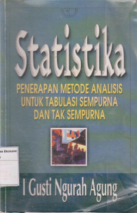 Image of Statistika: penerapan metode analisis untuk tabulasi sempurna dan tak sempurna