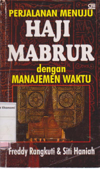 Image of Perjalanan Meneuju Haji Mabrur dengan Manajemen Waktu