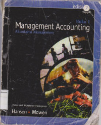Image of Management accounting; akuntansi manajemen buku 1 edisi 7