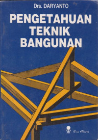 Image of Pengetahuan Teknik Bangunan