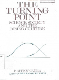 Image of The Turning Point Science, Society and The Rising Culture
