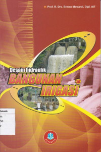 Image of Desain Hidrolik Bangunan Irigasi