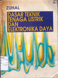 Image of Dasar teknik tenaga listerik dan ealektronika Daya