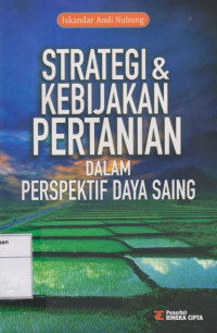 Strategi & Kebijakan Pertanian dalam Perspektif Daya Saing