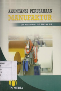 Akuntansi Perusahaan Manufaktur