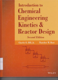 Introduction to Chemical Enginering Kinetics and Reactor Design Second Edition