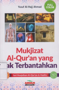 Mukjizat Al-qur'an yang Tak Terbantahkan