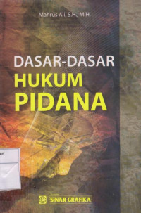 Dasar-dasar Hukum Pidana