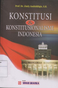 Konstitusi dan Konstitusionalisme Indonesia