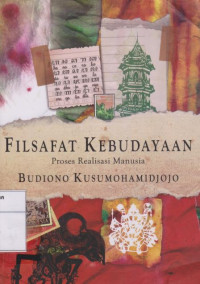 Filsafat Kebudayaan: Proses Realisasi Manusia