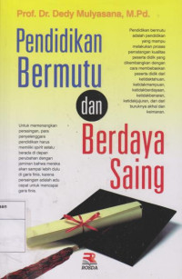 Pendidikan Bermutu dan Berdaya Saing