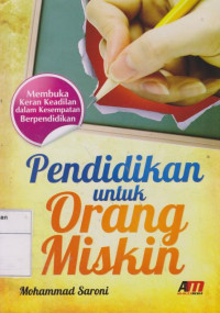 Pendidikan Untuk Orang Miskin