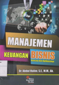 Manajemen Keuangan Bisnis: konsep Dan Aplikasinya