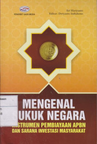 Mengenal Sukuk Negara: Instrumen Pembiayaan APBN dan Sarana Investasi Masyarakat