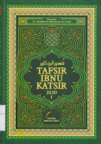 Tafsir Ibnu Katsir Juz 1-3  Jilid 1