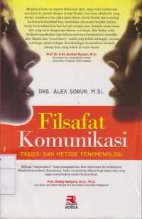 Filsafat Komunikasi: Tradisi dan Metode Fenomenologi