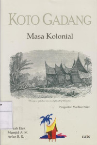 Koto Gadang Masa Kolonial