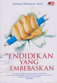 Pendidikan yang Membebaskan