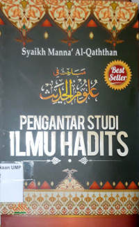 Pengantar Studi Ilmu Hadits