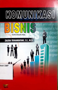 Komunikasi Bisnis: Teori dan Aplikasi