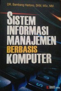 Sistem Informasi Manajemen Berbasis Komputer