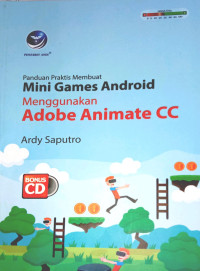 Panduan Praktis Membuat Mini Games Android Menggunakan Adobe Animate CC