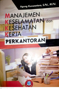 Manajemen Keselamatan Dan Kesehatan Kerja Perkantoran